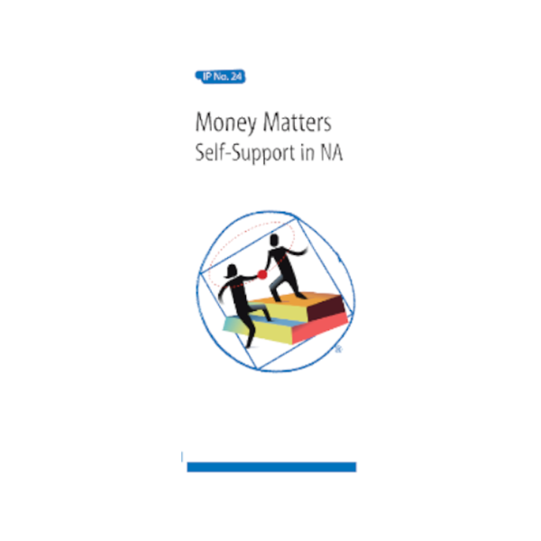 IP #24 - Money matters - Self-Support in NA